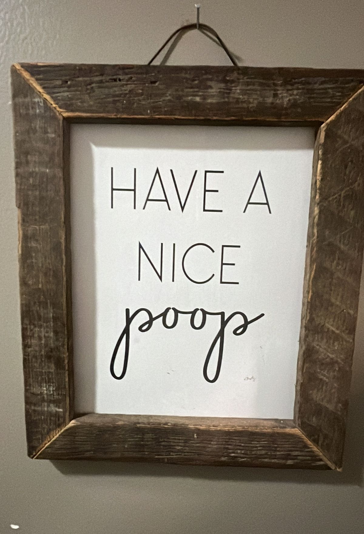 have a nice poop sign
