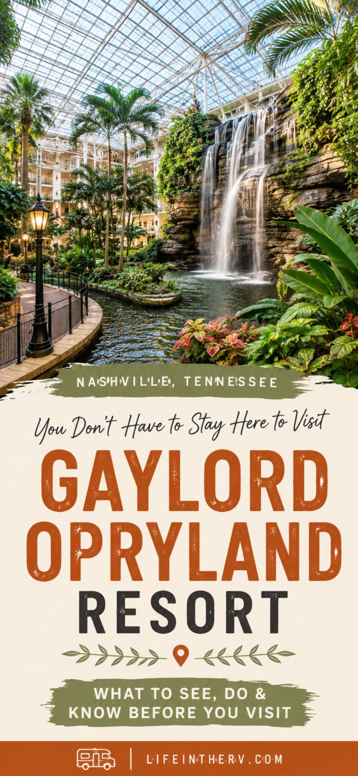 Indoor atrium at Gaylord Opryland Resort in Nashville features lush plants, a waterfall, pathway, and skylight. Informational text overlay shares tips for visiting Gaylord Opryland and making the most of your resort experience.