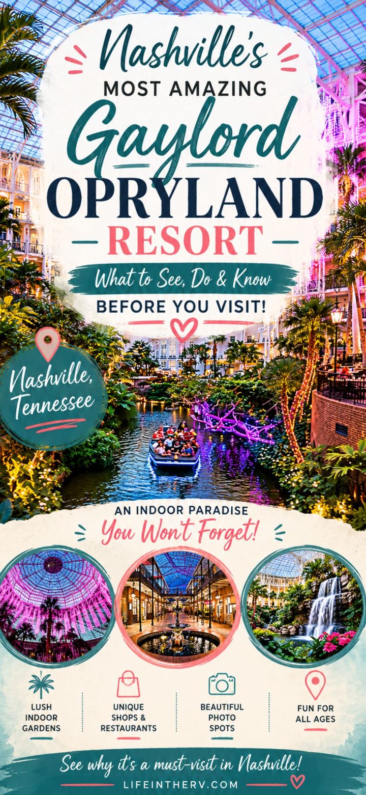 Poster for Gaylord Opryland Resort in Nashville, Tennessee, highlighting Gaylord Opryland’s indoor gardens, shops, restaurants, photo spots, and attractions for all ages.