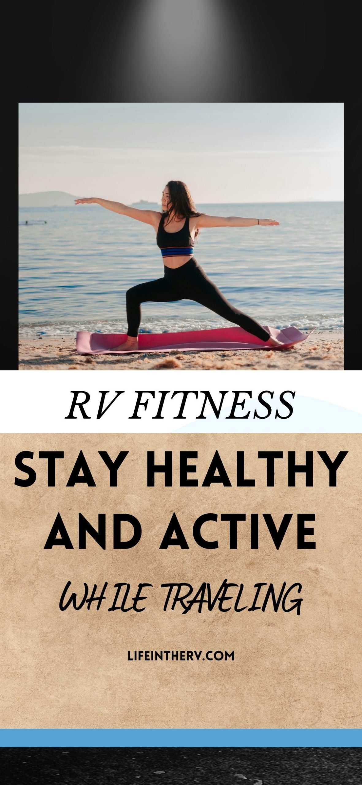 RV Fitness - How to Stay Healthy and Active While Traveling | Life in ...
