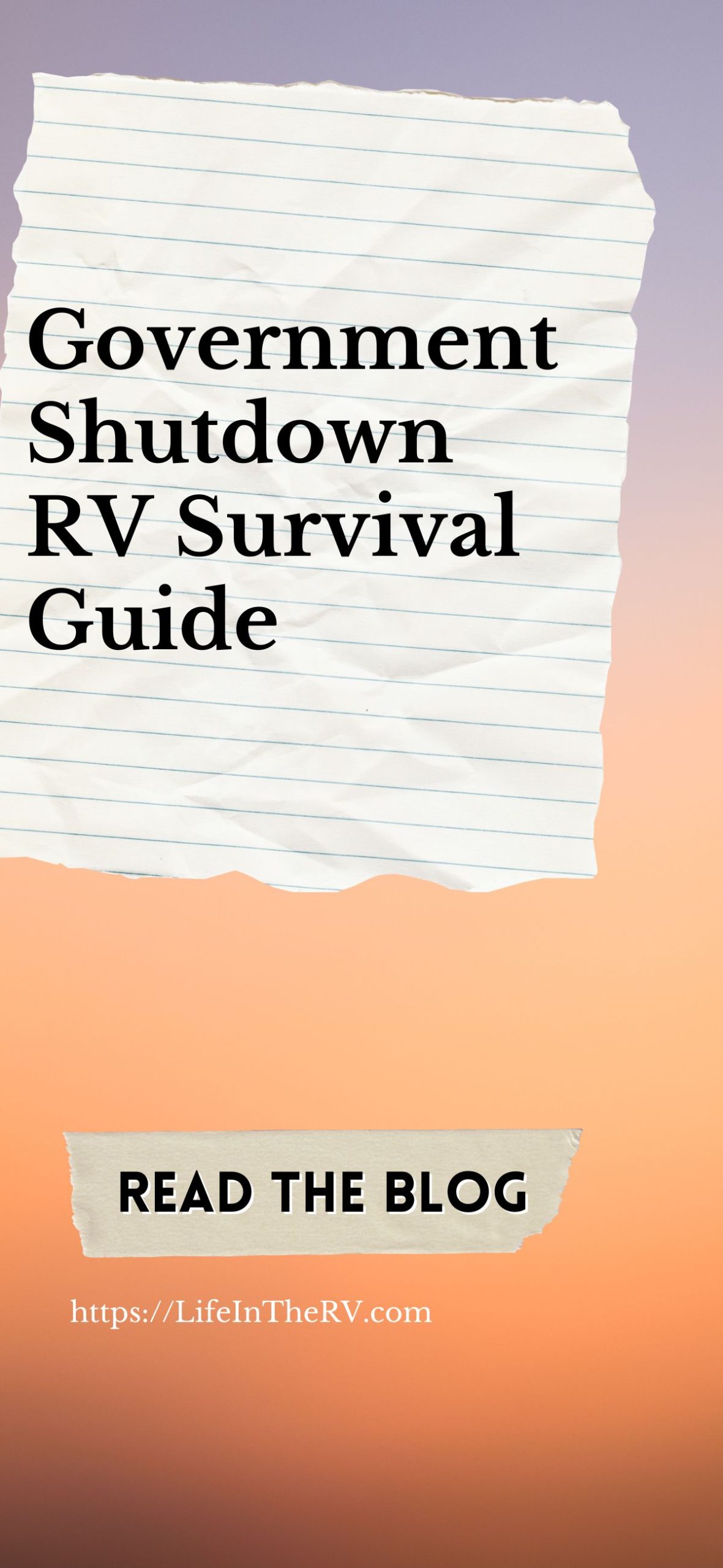 Government Shutdown RV Survival Guide | Life in The RV