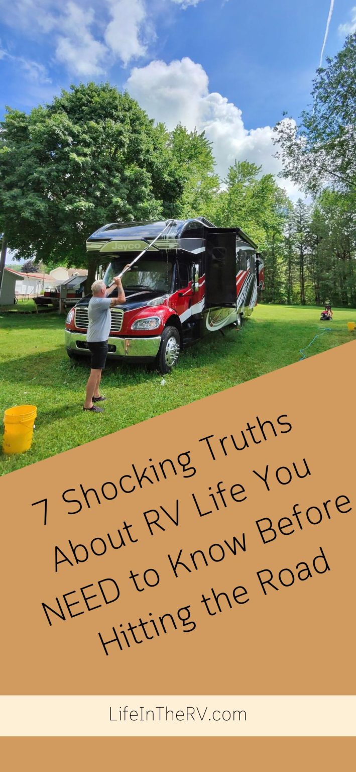 Shocking Truths About Rv Life You Need To Know Life In The Rv