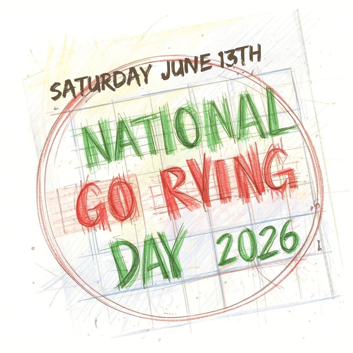 Hand-drawn text reads "Saturday June 13th, National Go RVing Day 2026" inside a large red circle over a sketchy background, highlighting the spirit of adventure on National Go RVing Day.