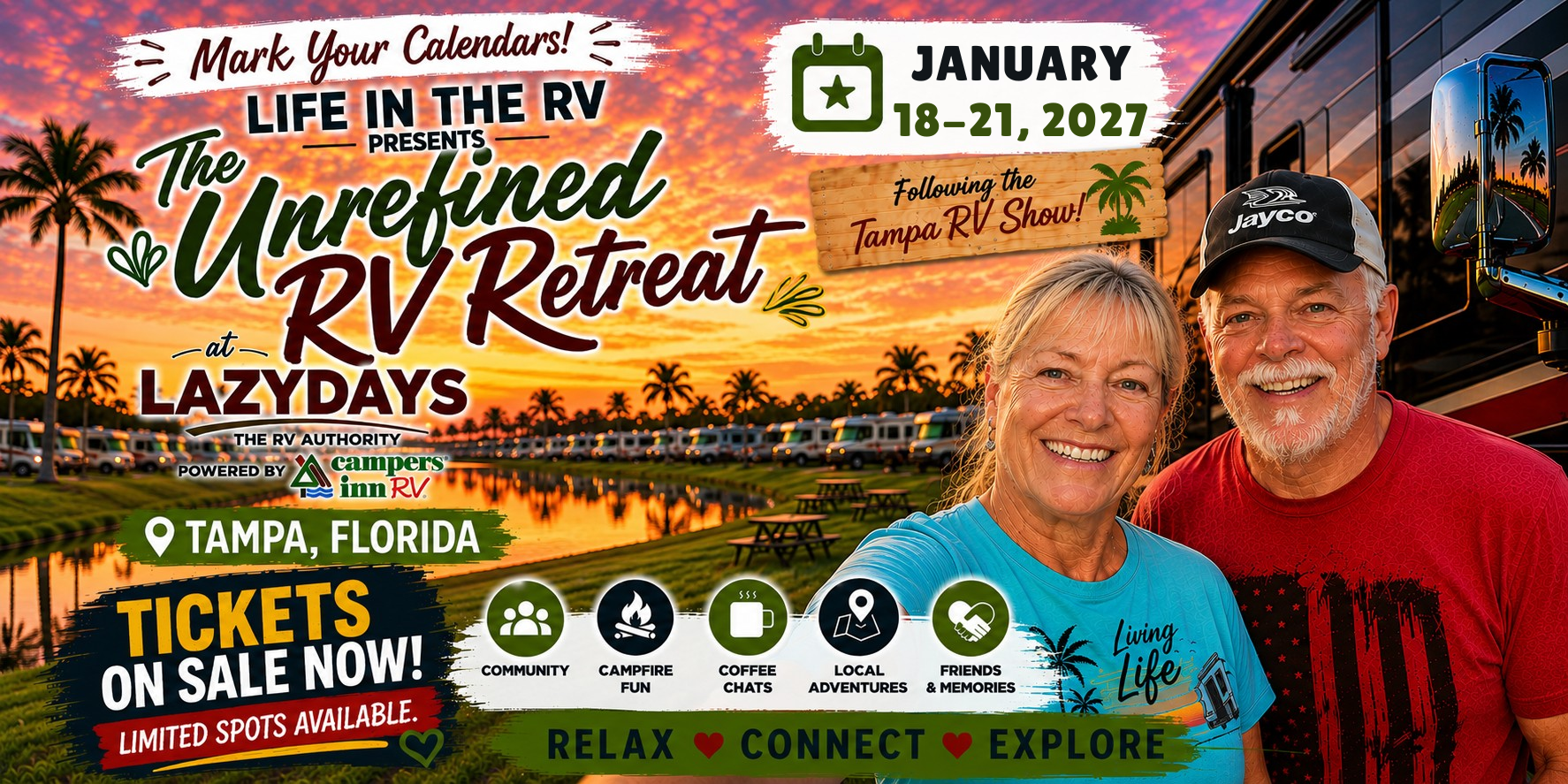 Event flyer for "The Unrefined RV Retreat" in Tampa, Florida, from January 18–21, 2027, featuring a couple in front of an RV park at sunset. Tickets are on sale now.